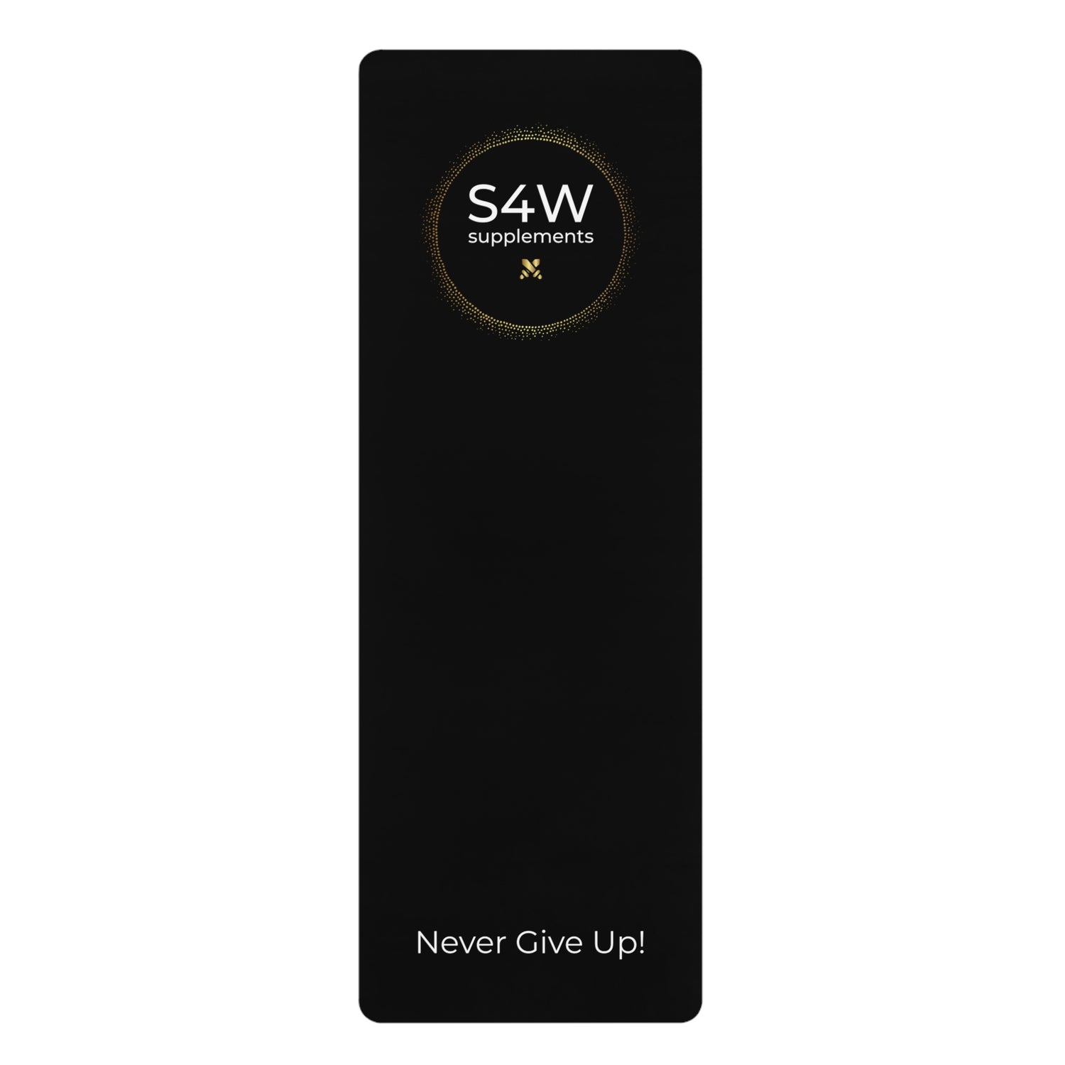 S4W Motivational Rubber Yoga Mat - "Never Give Up!"